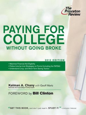 cover image of Paying for College Without Going Broke, 2012 Edition